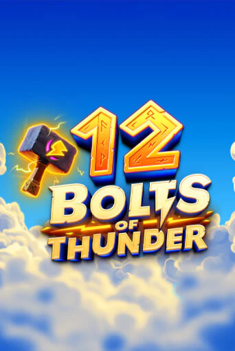 Демо игра 12 Bolts of Thunder играть онлайн | CasinoX бесплатно