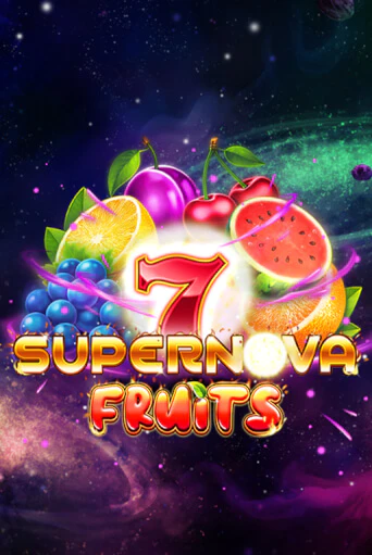 Демо игра 7 Supernova Fruits играть онлайн | CasinoX бесплатно