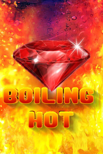 Демо игра Boiling Hot играть онлайн | CasinoX бесплатно