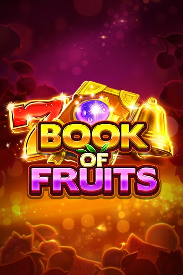 Демо игра Book of Fruits играть онлайн | CasinoX бесплатно