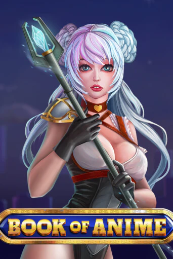 Демо игра Book of Anime играть онлайн | CasinoX бесплатно