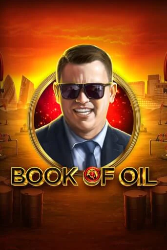 Демо игра Book of Oil играть онлайн | CasinoX бесплатно