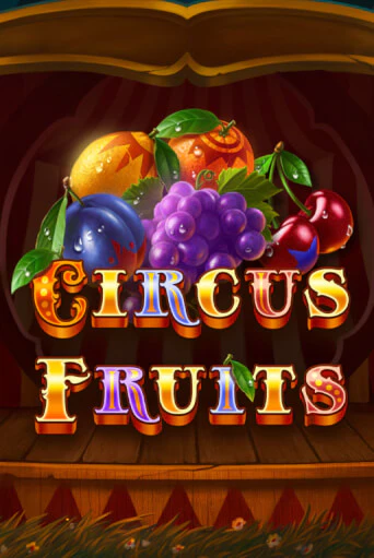 Демо игра Circus Fruits играть онлайн | CasinoX бесплатно