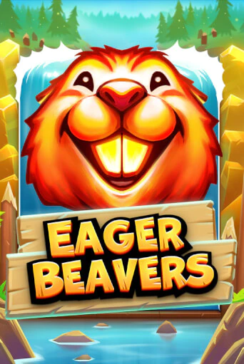 Демо игра Eager Beavers играть онлайн | CasinoX бесплатно