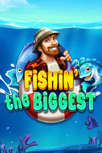 Демо игра Fishin' The Biggest играть онлайн | CasinoX бесплатно