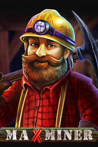 Демо игра Max Miner играть онлайн | CasinoX бесплатно