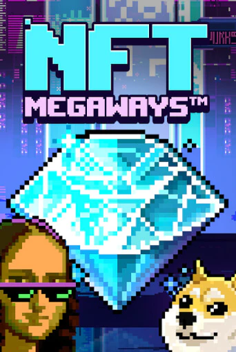 Демо игра NFT MegaWays играть онлайн | CasinoX бесплатно
