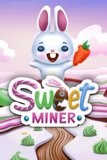 Демо игра Sweet Miner играть онлайн | CasinoX бесплатно