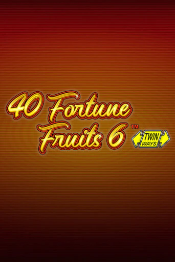 Демо игра 40 Fortune Fruits 6 играть онлайн | CasinoX бесплатно