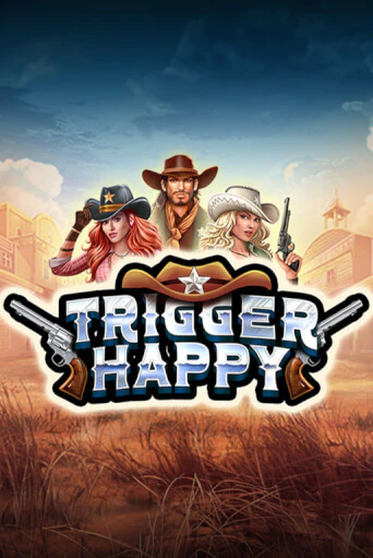 Демо игра Trigger Happy играть онлайн | CasinoX бесплатно